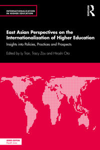 East and Southeast Asian Perspectives on the Internationalisation of Higher Education