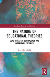 The Nature of Educational Theories