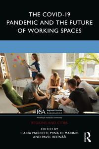 Bokomslag for "The COVID-19 Pandemic and the Future of Working Spaces"