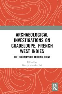 Bokomslag för "Archaeological Investigations on Guadeloupe, French West Indies"