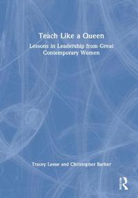 Teach Like a Queen