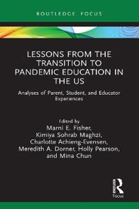 Bokomslag för "Lessons from the Transition to Pandemic Education in the US"