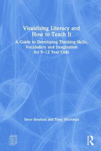 Visualising Literacy and How to Teach It
