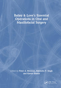 Bailey & Love's Essential Operations in Oral & Maxillofacial Surgery