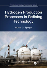 Bokomslag för "Hydrogen Production Processes in Refining Technology"