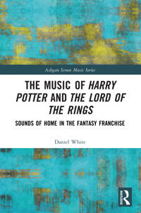 Bokomslag for "The Music of Harry Potter and The Lord of the Rings"