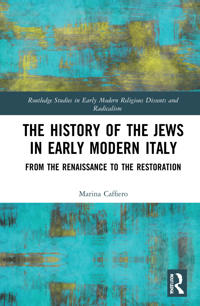 Bokomslag för "The History of the Jews in Early Modern Italy"