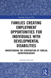 Bokomslag för "Families Creating Employment Opportunities for Individuals with Developmental Disabilities"