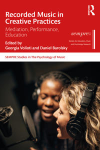 Recorded Music in Creative Practices