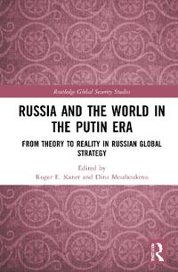 Russia and the World in the Putin Era