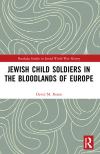 Bokomslag för "Jewish Child Soldiers in the Bloodlands of Europe"