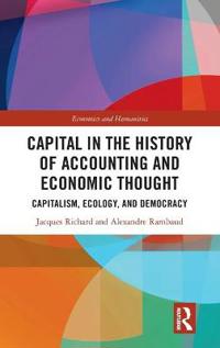 Bokomslag för "Capital in the History of Accounting and Economic Thought"