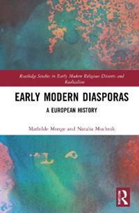 Early Modern Diasporas