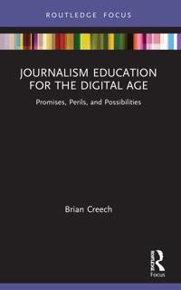 Bokomslag för "Journalism Education for the Digital Age"