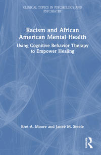 Racism and African American Mental Health