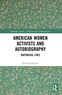 Bokomslag för "American Women Activists and Autobiography"