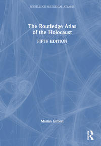 Bokomslag for "The Routledge Atlas of the Holocaust"