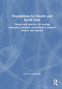 Foundations for 21st-Century Health and Social Care