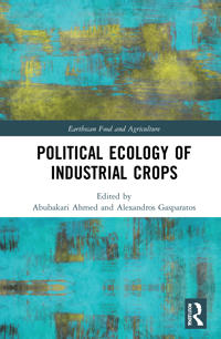 Bokomslag för "Political Ecology of Industrial Crops"