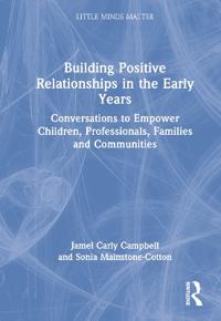 Building Positive Relationships in the Early Years