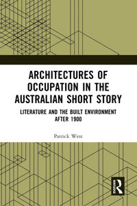 Bokomslag för "Architectures of Occupation in the Australian Short Story"