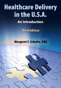 Bokomslag för "Healthcare Delivery in the U.S.A."