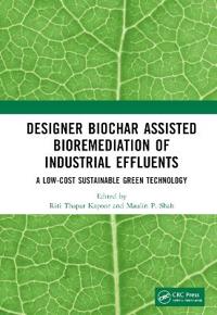 Kirjan kansi "Designer Biochar Assisted Bioremediation of Industrial Effluents"