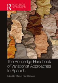 Bokomslag för "The Routledge Handbook of Variationist Approaches to Spanish"