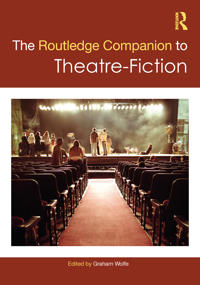 Bokomslag för "The Routledge Companion to Theatre-Fiction"