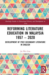 Kirjan kansi "Reforming Literature Education in Malaysia 1957 – 2020"