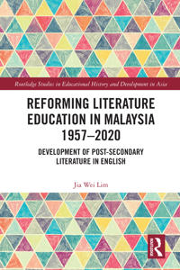 Kirjan kansi "Reforming Literature Education in Malaysia 1957 – 2020"