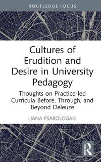 Kirjan kansi "Cultures of Erudition and Desire in University Pedagogy"
