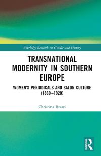 Transnational Modernity in Southern Europe