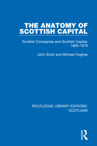 Bokomslag for "The Anatomy of Scottish Capital"