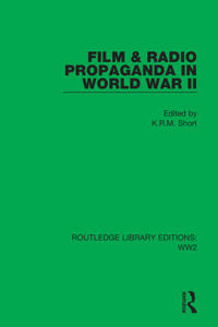 Bokomslag för "Film & Radio Propaganda in World War II"