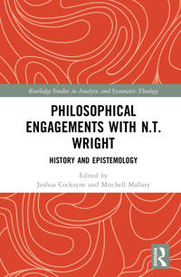Philosophical Engagements with N.T. Wright