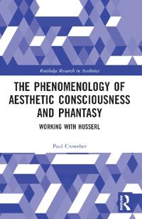 Kirjan kansi "The Phenomenology of Aesthetic Consciousness and Phantasy"