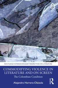 Kirjan kansi "Commodifying Violence in Literature and on Screen"