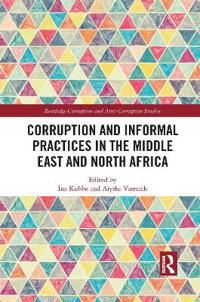Corruption and Informal Practices in the Middle East and North Africa
