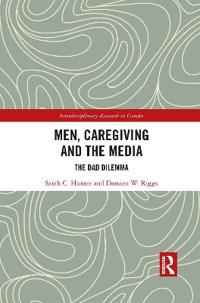 Men, Caregiving and the Media