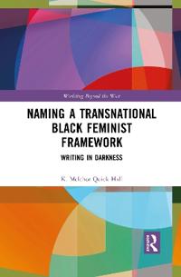 Bokomslag för "Naming a Transnational Black Feminist Framework"