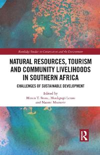 Natural Resources, Tourism and Community Livelihoods in Southern Africa