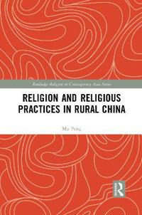 Bokomslag för "Religion and Religious Practices in Rural China"