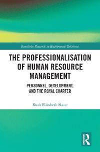 The Professionalisation of Human Resource Management