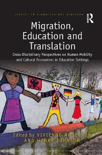 Bokomslag för "Migration, Education and Translation"