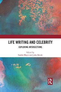 Bokomslag för "Life Writing and Celebrity"
