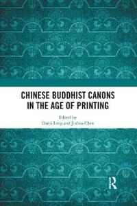 Bokomslag för "Chinese Buddhist Canons in the Age of Printing"