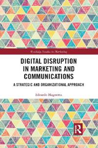 Bokomslag för "Digital Disruption in Marketing and Communications"