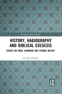 Bokomslag för "History, Hagiography and Biblical Exegesis"