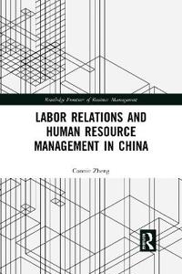 Bokomslag för "Labor Relations and Human Resource Management in China"